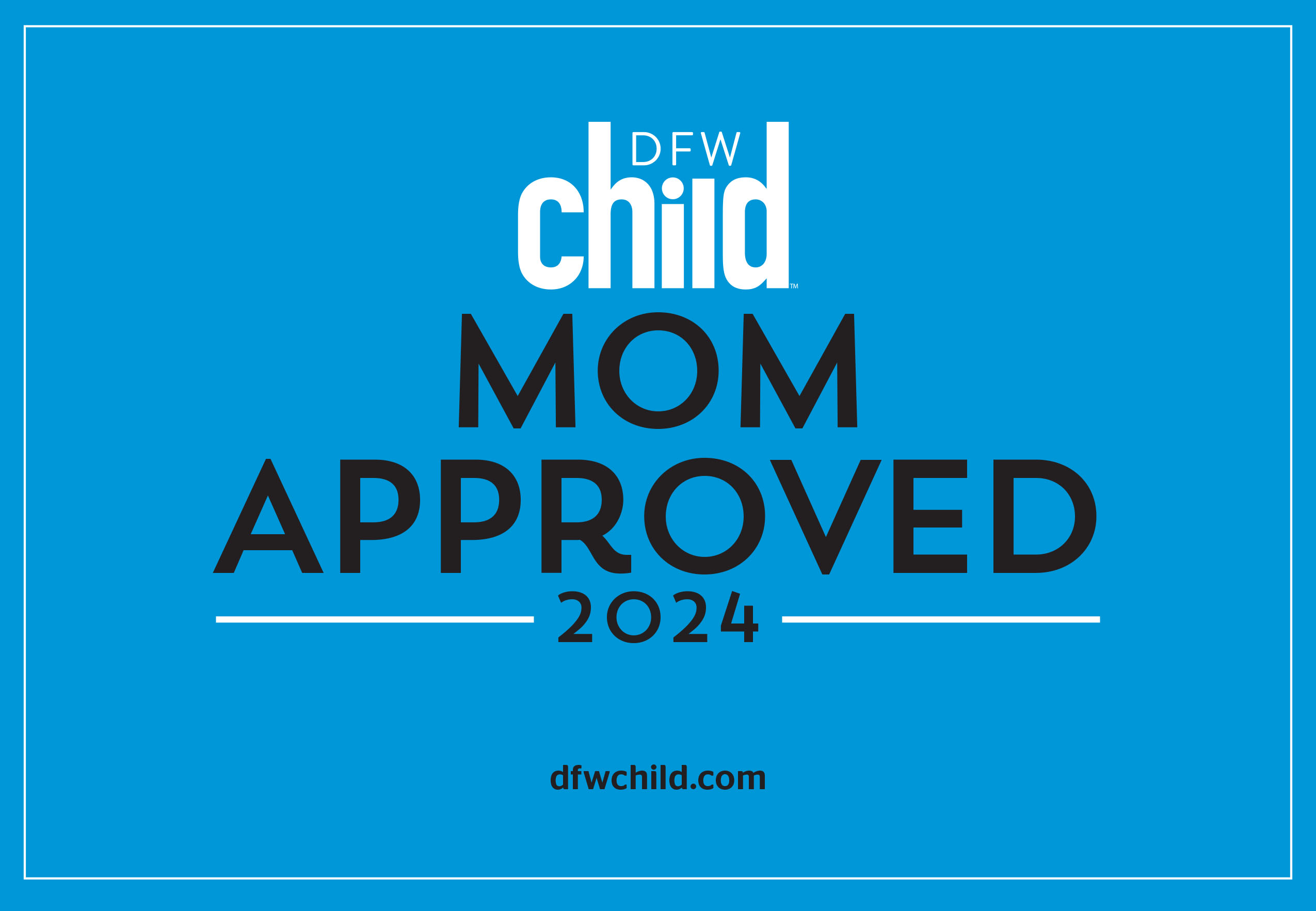 DFW Child: Mom Approved Certificate